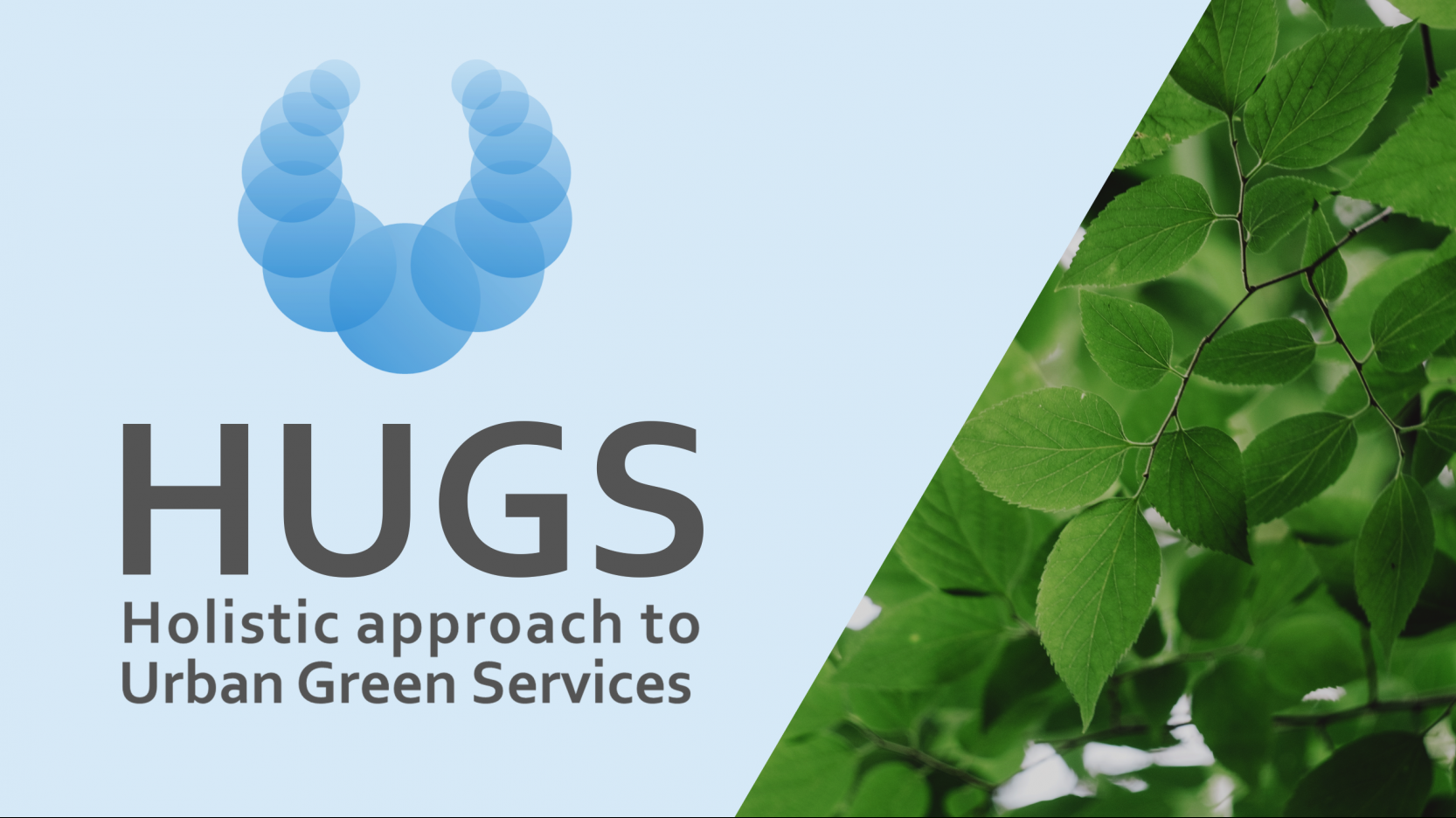 HUGS – Holistic approach to Urban Green Services