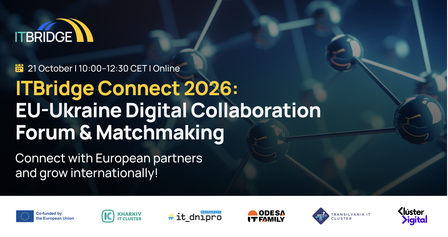 ITBridge Connect 2026: EU-Ukraine Digital Collaboration Forum & Matchmaking